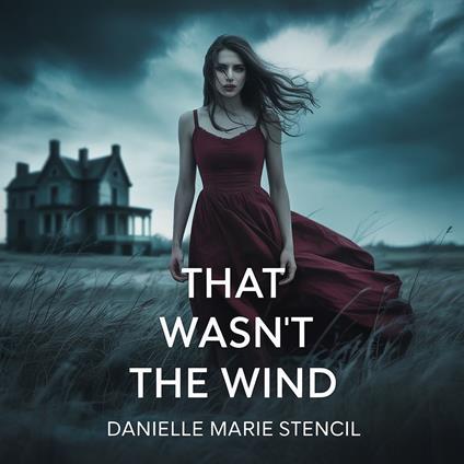 That wasn't the wind