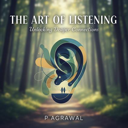 The Art of Listening