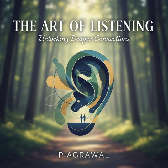 The Art of Listening