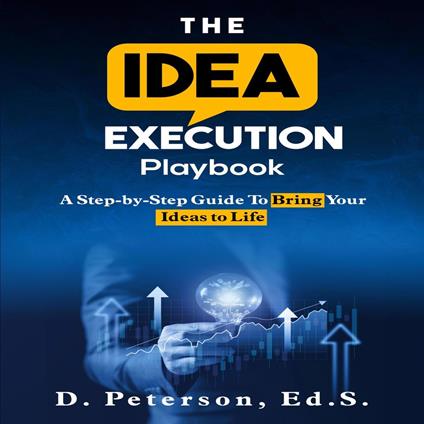 The Idea Execution Playbook