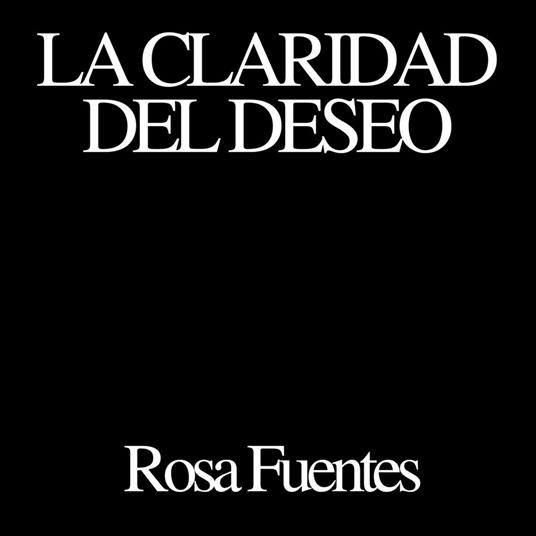 La claridad del deseo