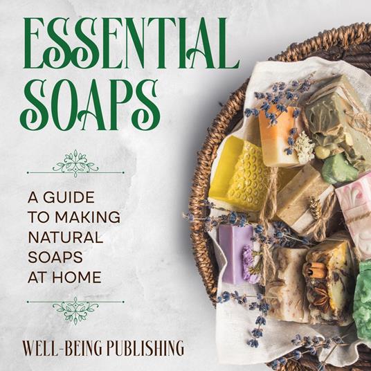 Essential Soaps