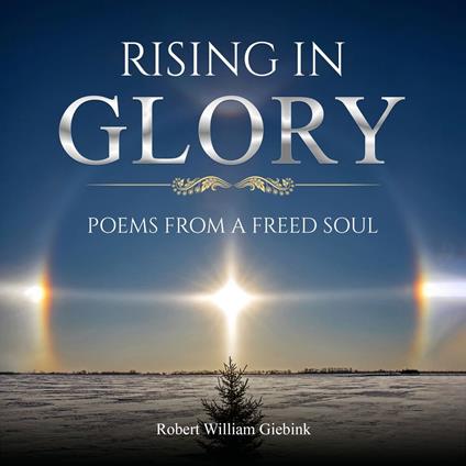 Rising In Glory