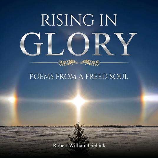 Rising In Glory