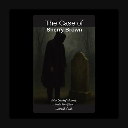 The Case of Sherry Brown