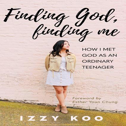 Finding God, Finding Me