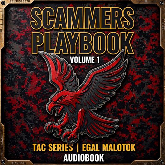 The Scammer’s Playbook
