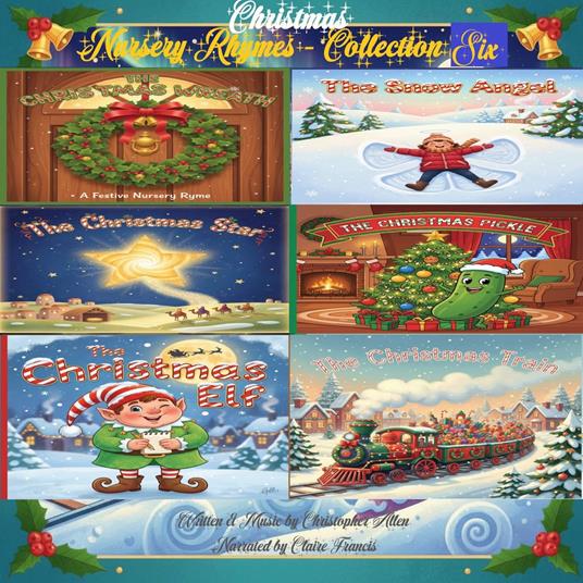 Christmas Nursery Rhymes - Collection Six