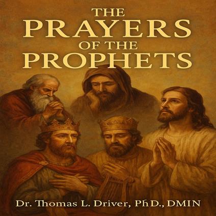 The Prayers Of The Prophets