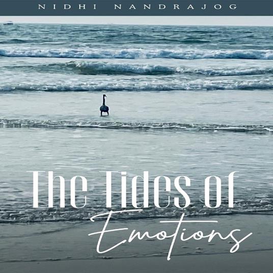 The Tides of Emotions