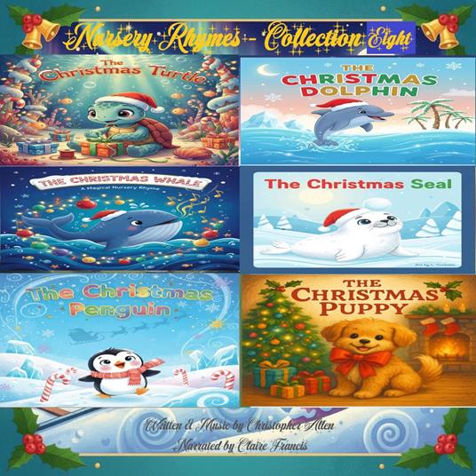 Christmas Nursery Rhymes - Collection Eight