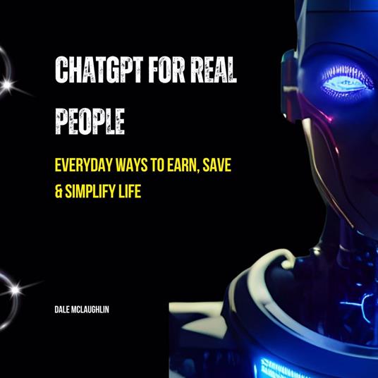 ChatGPT for Real People