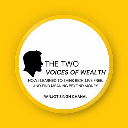The Two Voices of Wealth