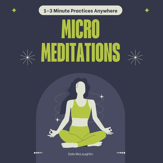 Micro Meditations