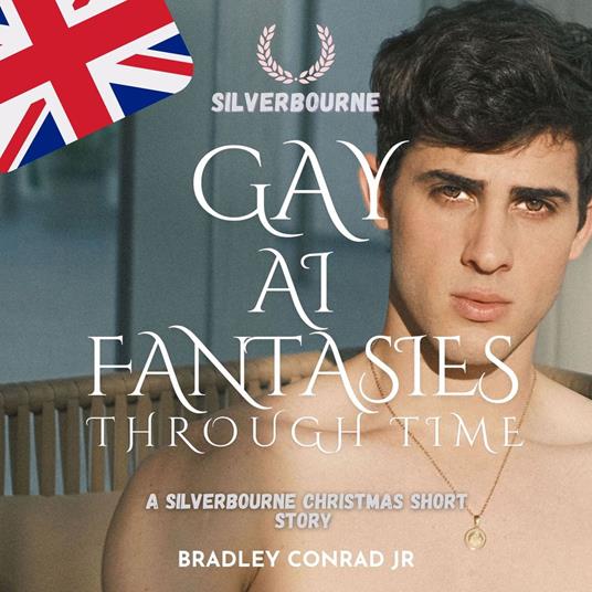 Silverbourne: Gay AI Fantasies Through Time