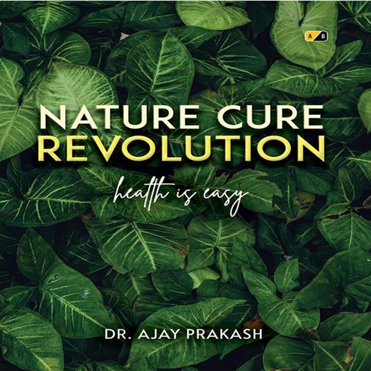 Nature Cure Revolution