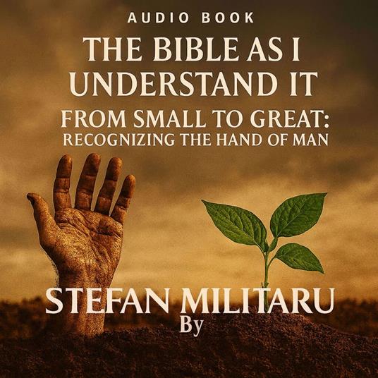 The Bible as I Understand It