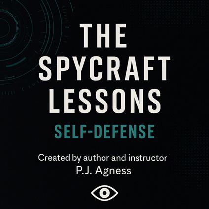 The Spycraft Lessons: Self-Defense