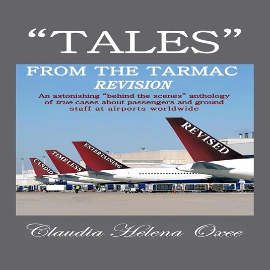 Tales From the Tarmac: Revision
