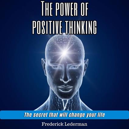 The Power of Positive Thinking