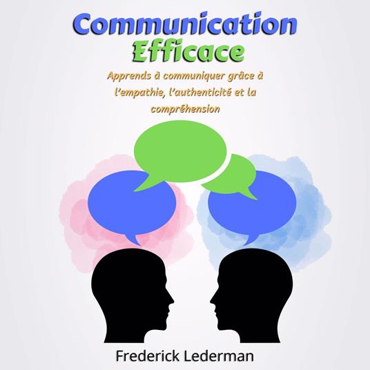 Communication Efficace