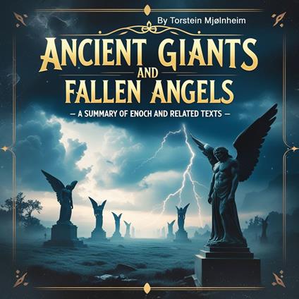 Ancient Giants and Fallen Angels