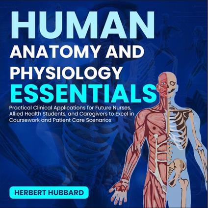 Human Anatomy and Physiology Essentials