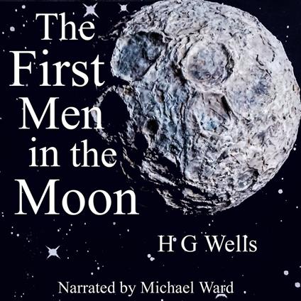 First Men in the Moon, The