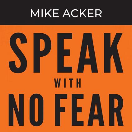Speak With No Fear, 2nd Edition