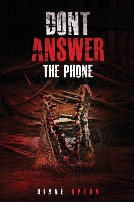 Don't Answer the Phone - Diane Upton - cover