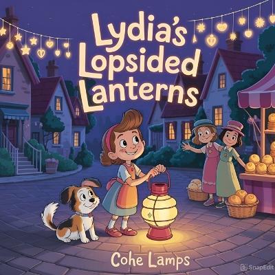 Lydia's Lopsided Lanterns - Cohe Lamps - cover
