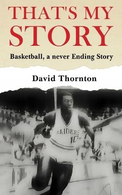 That's My Story - David Thornton - cover