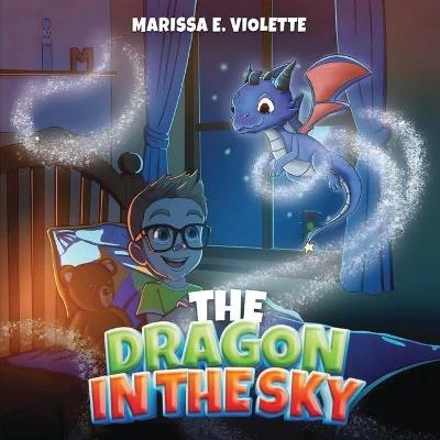 The Dragon in the Sky - Marissa E Violette - cover
