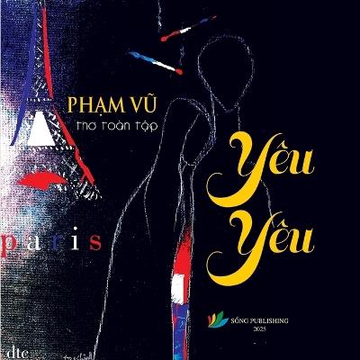Thơ Toàn Tập - thập niên 70's - 90's - Vũ Phạm - cover
