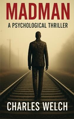 Madman - Charles Welch - cover