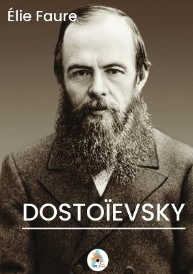 Dostoïevsky - Élie Faure - cover