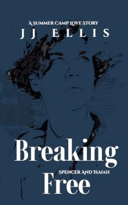 Breaking Free - Jj J Ellis - cover