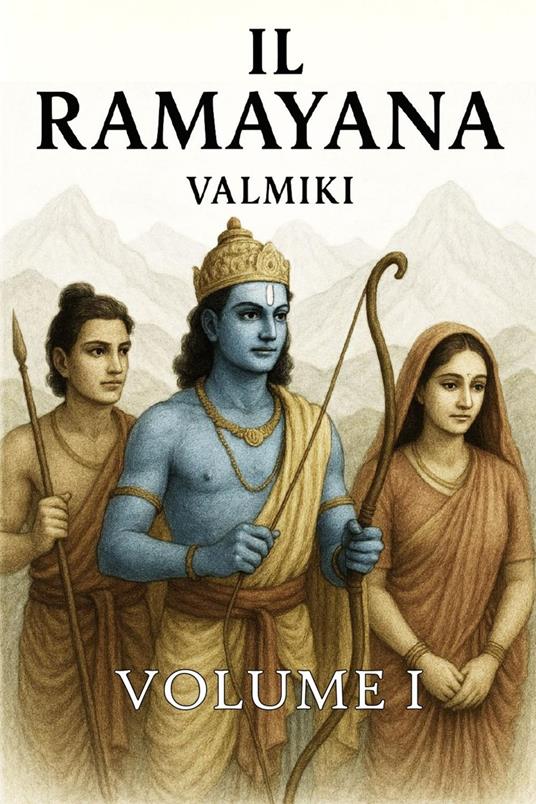 Il Ramayana - Valmiki,Autri Books - ebook