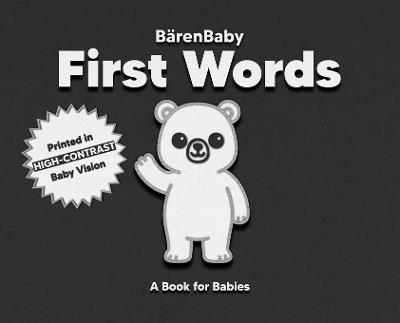 First Words: A High-Contrast Book for Babies - Ryan Baker - cover