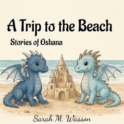 A Trip to the Beach - Sarah Wasson - cover