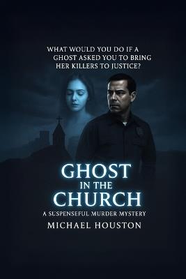 Ghost in the Church - Michael Houston - cover