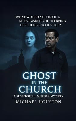 Ghost in the Church - Michael Houston - cover