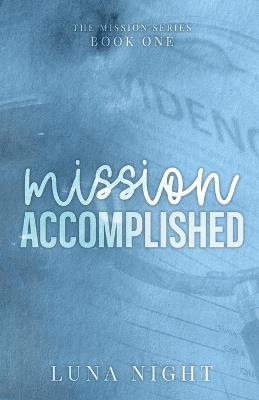 Mission Accomplished - Luna Night - cover