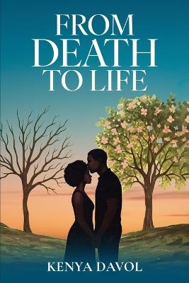 From Death To Life - Kenya Davol - cover