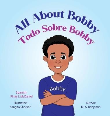 All About Bobby: Todo Sobre Bobby - Benjamin - cover