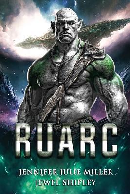 Ruarc - Jennifer Julie Miller - cover