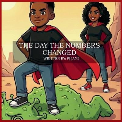 The Day The Numbers Changed - Pj Jami - cover