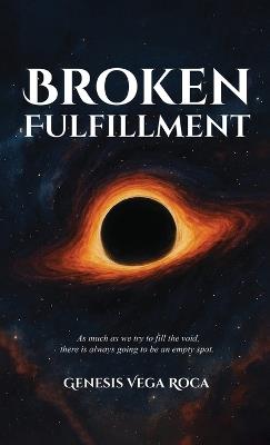 Broken Fulfillment - Genesis Vega Roca - cover