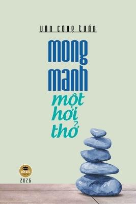 Mong manh một hơi thở - Văn Công Tuấn - cover