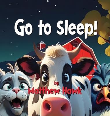 Go to Sleep - Matthew Hawk - cover
